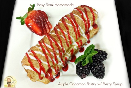 Semi-Homemade Apple Cinnamon Pastry With Berry Syrup